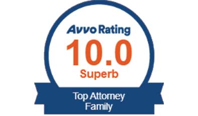 Avvo Rating | 10.0 Superb | Top Attorney Family